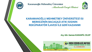 Karamanoğlu Mehmetbey Üniversitesi Isı Merkezinin Bacagazı Atık