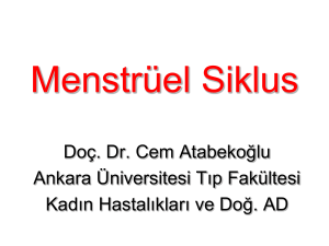 Menstrüel Siklus - Ankara Üniversitesi Açık Ders Malzemeleri