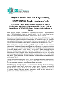 Beyin Cerrahı Prof. Dr. Kaya Aksoy, NPİSTANBUL Beyin Hastanesi