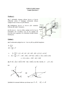 21550 STA201E Statics Sample Questions 1 Problem 1: (a) T