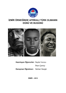 İzmir Örneğinde Afrikalı Türk Olmanın Dünü ve