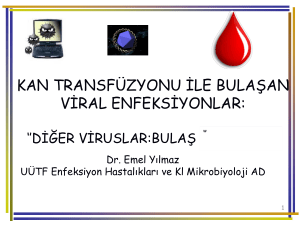 kan transfüzyonu ile bulaşan viral enfeksiyonlar