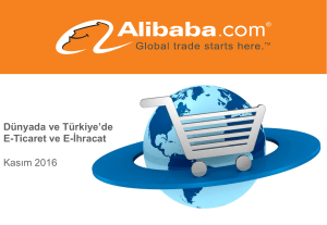 Dünyada ve Türkiye`de E-Ticaret ve E