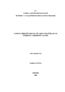 avrupa birliği ortak ticaret politikası ve türkiye tarımının uyumu