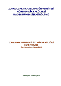 MAD225-MAD903 Zonguldak`ın Madencilik Tarihi ve Kültürü Ders