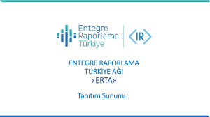ERTA - Entegre Raporlama Türkiye Ağı