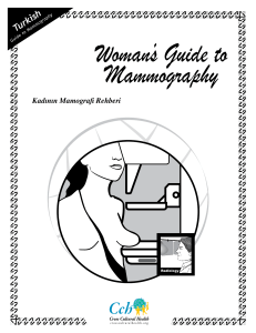 Woman`s Guide to Mammography