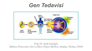Prof. Dr. Salih Sanlioglu Akdeniz Üniversitesi Gen ve Hücre Tedavi