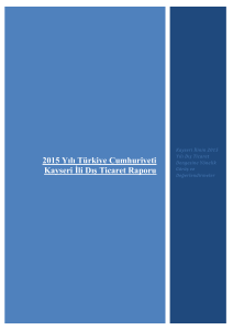 2015 Yılı Türkiye Cumhuriyeti Kayseri İli Dış Ticaret Raporu