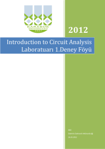Introduction to Circuit Analysis Laboratuarı 1.Deney Föyü
