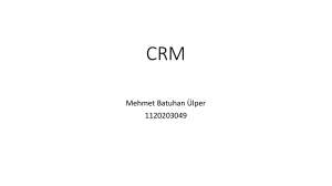 CRM - Trakya Üniversitesi - Bilgi Yönetim Sistemleri