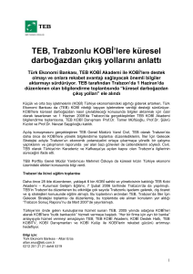TEB, Trabzonlu KOBİ`lere küresel darboğazdan çıkış yollarını anlattı
