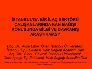 istanbul`da bir ilaç sektörü çalışanlarında kan bağışı konusunda bilgi