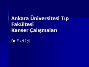 Ankara Üniversitesi Tıp Fakültesi Kanser Çalışmaları