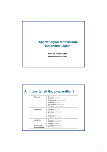 Hipertansiyon tedavisinde kullanılan ilaçlar Antihipertansif ilaç