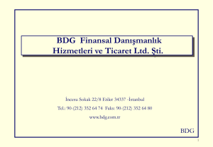 No Slide Title - BDG Finansal Danışmanlık Hizmetleri