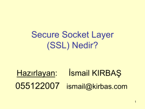 Secure Socket Layer (SSL) Nedir?