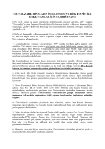 Orta Hasarlı Binaların İncelenmesi ve Risk Tespiti ile Riskli yapılar