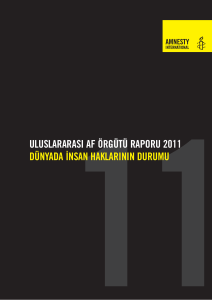 uluslararası af örgütü raporu 2011 dünyada insan haklarının durumu