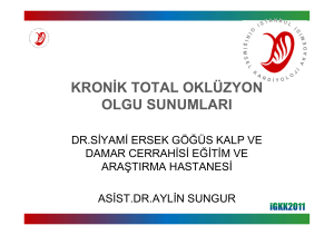 kronik total oklüzyon olgu sunumları