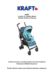 S600K London XL Baston Bebek Arabası Kullanım Kılavuzu Ürünün