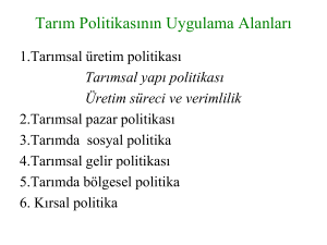 Tarım Politikasının Yürütücüleri - Ankara Üniversitesi Açık Ders