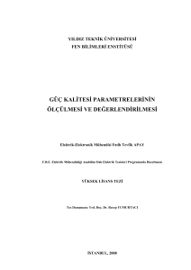 güç kalitesi parametrelerinin ölçülmesi ve değerlendirilmesi