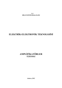 elektrġk-elektronġk teknolojġsġ amplġfġkatörler