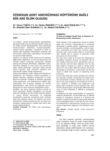 dissekan aort anevrizması rüptürüne bağlı bir ani ölüm olgusu