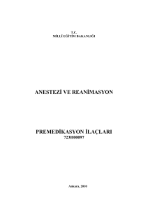 anestezġ ve reanġmasyon premedġkasyon ġlaçları - megep
