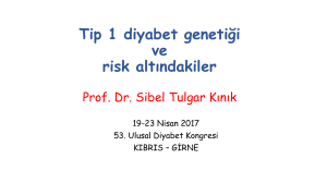 Tip 1 diyabet genetiği - Türk Diyabet Cemiyeti