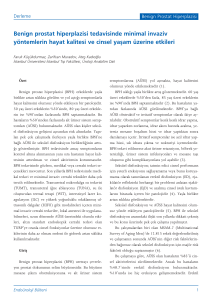 Benign prostat hiperplazisi tedavisinde minimal invaziv yöntemlerin