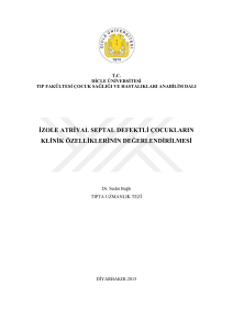 izole atriyal septal defektli çocukların klinik özelliklerinin