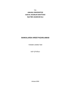 bankalarda kredi pazarlaması - Ankara Üniversitesi Açık Erişim