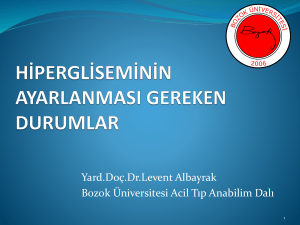 hipergliseminin ayarlanması gereken durumlar