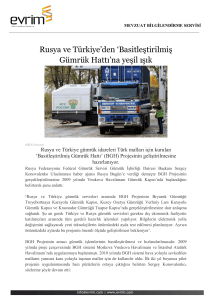 Rusya ve Türkiye`den `Basitleştirilmiş Gümrük Hattı`na yeşil ışık