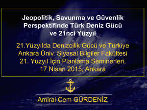 Jeopolitik, Savunma ve Güvenlik Perspektifinde Türk Deniz Gücü ve