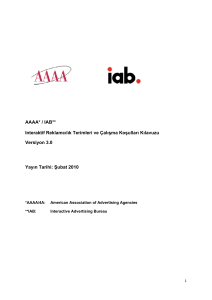 AAAA* / IAB** Interaktif Reklamcılık Terimleri ve Çalışma Koşulları