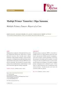 Multipl Primer Tümörler: Olgu Sunumu