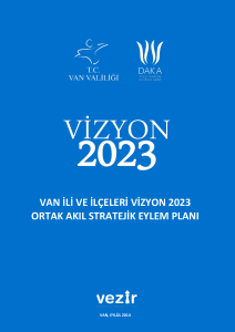 van ili ve ilçeleri vizyon 2023 ortak akıl stratejik