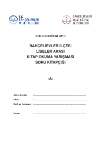 bahçelievler ilçesi liseler arası kitap okuma yarışması soru kitapçığı