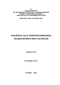 konjenital kalp cerrahisi sonrasında gelişen sepsiste risk faktörleri