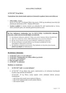 KULLANMA TALĐMATI ACTILYSE 20 mg flakon Toplardamar içine