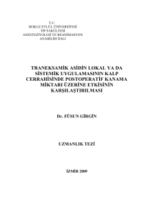 traneksamik asidin lokal ya da sistemik uygulamasının kalp