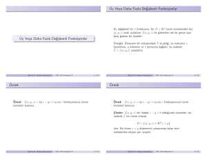 Üç Veya Daha Fazla De˘giskenli Fonksiyonlar Üç Veya Daha Fazla