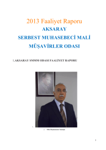 2013 Faaliyet Raporu - Aksaray Serbest Muhasebeci Mali