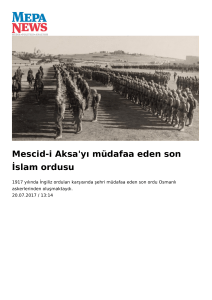 Mescid-i Aksa`yı müdafaa eden son İslam ordusu