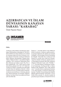 azerbaycan ve islam dünyasının kanayan yarası: “karabağ”