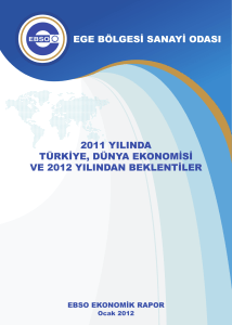 2011 yılında türkiye, dünya ekonomisi ve 2012 yılından beklentiler