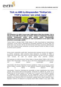 Türk ve ABD iş dünyasından `Türkiye`nin TTIP`e katılımı` için ortak rapor